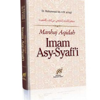 Manhaj  Aqidah Imam Asy Syafi'I Dalam Beragama